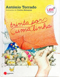 TRINTA POR UMA LINHA.