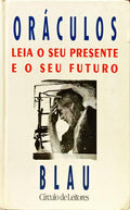 ORÁCULOS: LEIA O SEU PRESENTE E O SEU FUTURO.