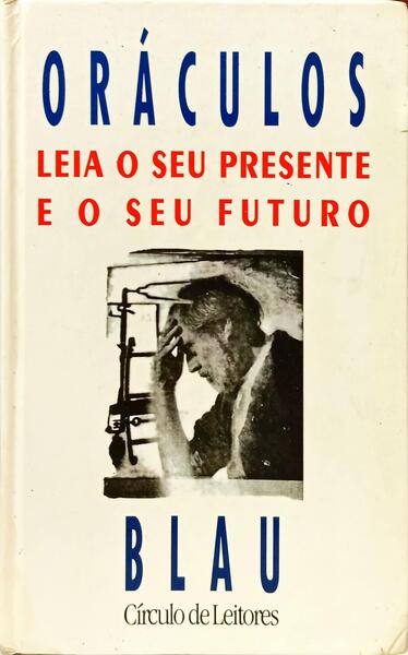 ORÁCULOS: LEIA O SEU PRESENTE E O SEU FUTURO.