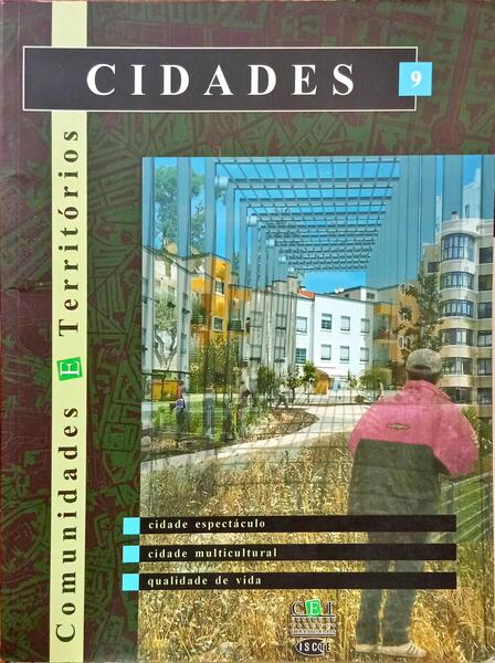 CIDADES: COMUNIDADES E TERRITÓRIOS, N.º 9, DEZEMBRO 2004.