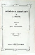 DICIONÁRIO DE PSEUDÓNIMOS. [DED. AUTOR]