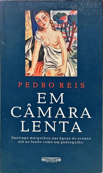 EM CÂMARA LENTA. [DEDICATÓRIA DO AUTOR]
