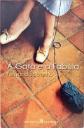 A GATA E A FÁBULA. [6.ª EDIÇÃO]