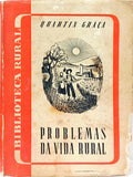 PROBLEMAS DA VIDA RURAL. [DEDICATÓRIA]