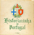 HISTÓRIAZINHA DE PORTUGAL. [2.ª EDIÇÃO]