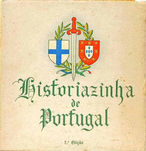 HISTÓRIAZINHA DE PORTUGAL. [2.ª EDIÇÃO]