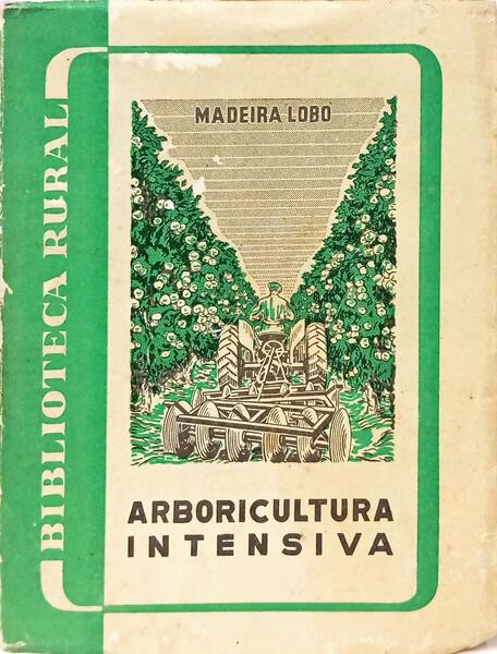 ARBORICULTURA INTENSIVA.