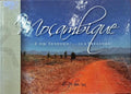 MOÇAMBIQUE, É UM TESOURO!, MOÇAMBIQUE IS A TREASURE!