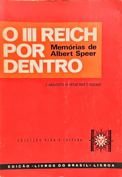 O III REICH POR DENTRO.