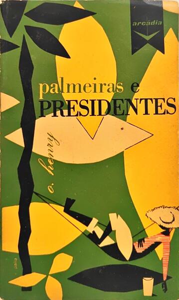 PALMEIRAS E PRESIDENTES.