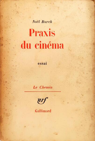 PRAXIS DU CINÉMA.
