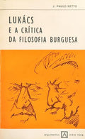 LUKÁCS E A CRÍTICA DA FILOSOFIA BURGUESA.