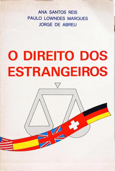 O DIREITO DOS ESTRANGEIROS.