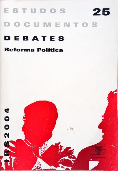 REFORMA POLÍTICA, 25 DEBATES.