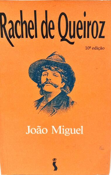 JOÃO MIGUEL. [10.ª EDIÇÃO]