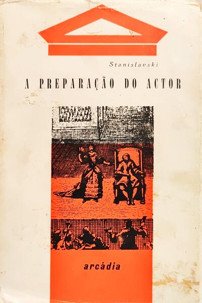 A PREPARAÇÃO DO ACTOR.