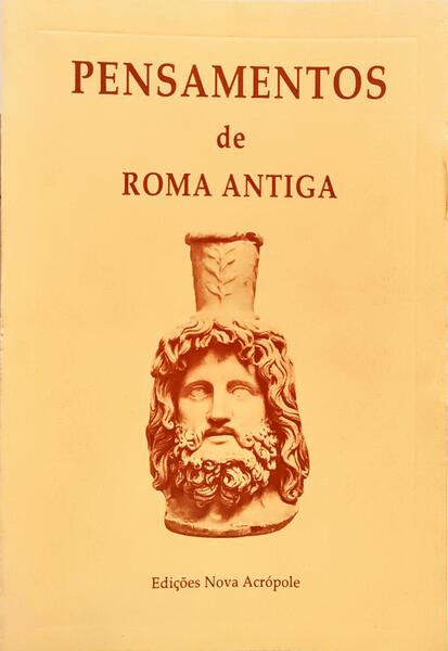 PENSAMENTOS DE ROMA ANTIGA.