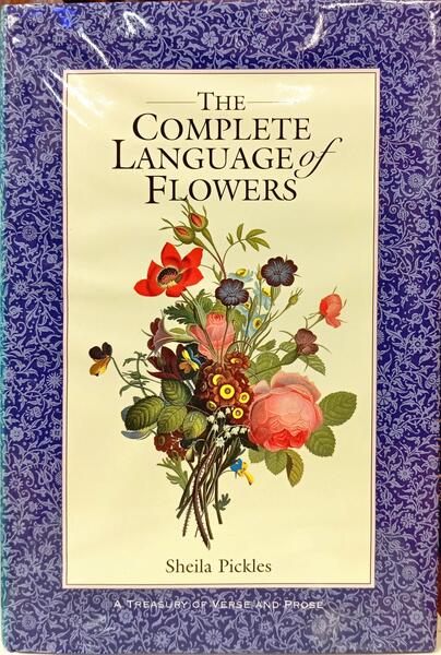 THE COMPLETE LANGUAGE OF FLOWERS.