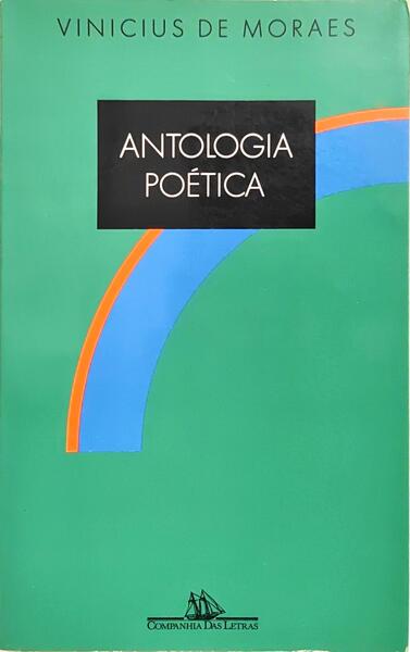ANTOLOGIA POÉTICA. [5.ª REIMP.]