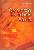 CRISTO NA MINHA VIDA.