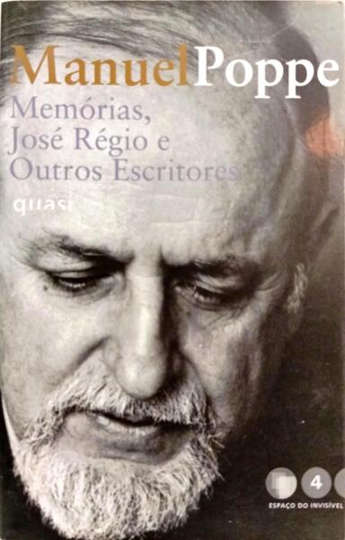 MEMÓRIAS, JOSÉ RÉGIO E OUTROS ESCRITORES. [1.ª EDIÇÃO]