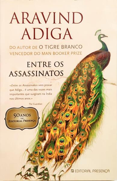 ENTRE OS ASSASSINATOS. [1.ª EDIÇÃO]