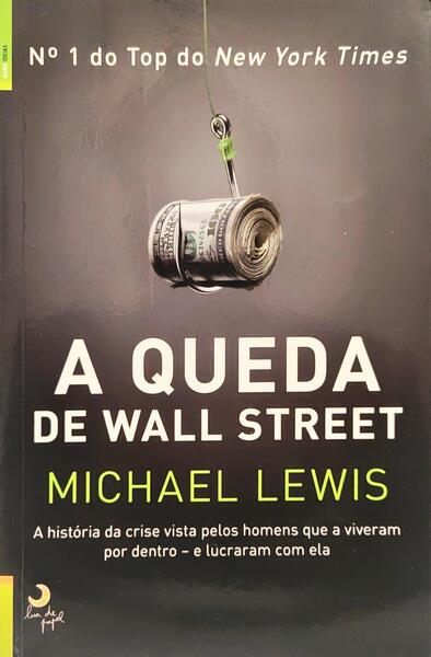 A QUEDA DE WAL STREET. [1.ª EDIÇÃO]