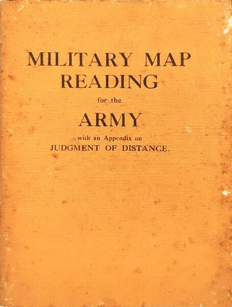 MILITARY MAP READING FOR THE ARMY.