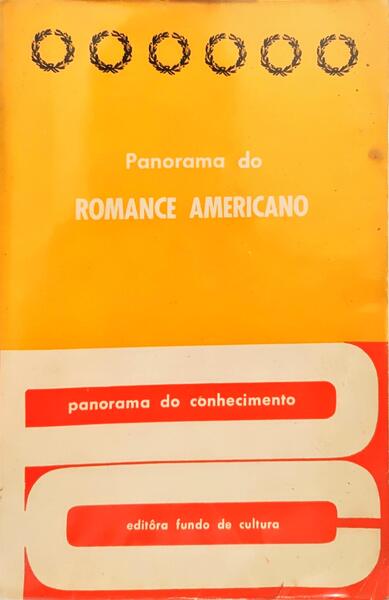 PANORAMA DO ROMANCE AMERICANO.