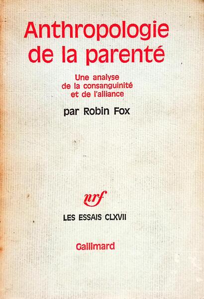 ANTHROPOLOGIE DE LA PARENTÉ: UNE ANALYSE DE LA CONSANGUINITÉ ET L'ALLIANCE.