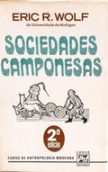 SOCIEDADES CAMPONESAS. [2.ª EDIÇÃO]