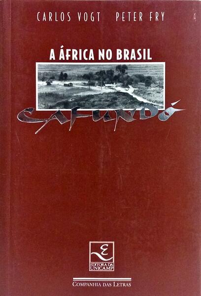 CAFUNDÓ, A ÁFRICA NO BRASIL.