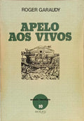 APELO AOS VIVOS. [1.ª EDIÇÃO]