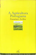 A AGRICULTURA PORTUGUESA.