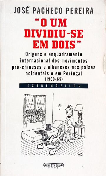 O UM DIVIDIU-SE EM DOIS.