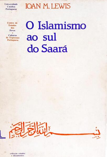 O ISLAMISMO AO SUL DO SAARÁ.