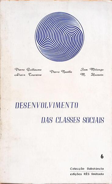 DESENVOLVIMENTO DAS CLASSES SOCIAIS.