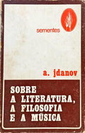 SOBRE A LITERATURA, A FILOSOFIA E A MÚSICA.