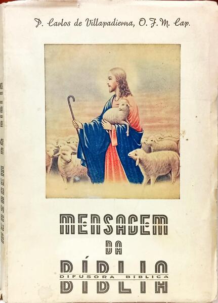 A MENSAGEM DA BÍBLIA, (MANUAL BÍBLICO).