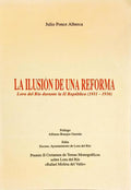 LA ILUSIÓN DE UNA REFORMA: LORA DEL RÍO DURANTE LA II REPÚBLICA (1931-1936)