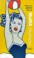 MOMA HIGHLIGHTS. [2.ª EDIÇÃO]