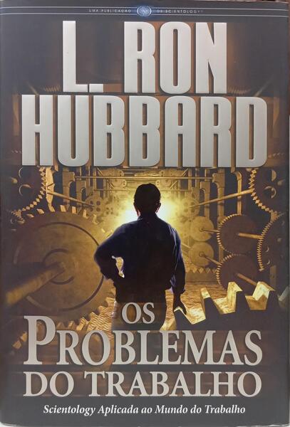 OS PROBLEMAS DO TRABALHO.