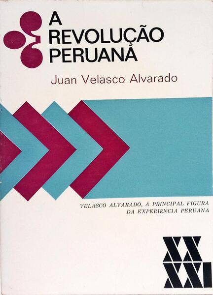 A REVOLUÇÃO PERUANA.