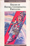 ESTUDOS DE HISTÓRIA CONTEMPORÂNEA PORTUGUESA: HOMENAGEM AO PROFESSOR VÍCTOR DE SÁ.