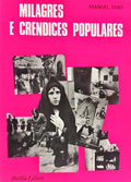 MILAGRES E CRENDICES POPULARES.