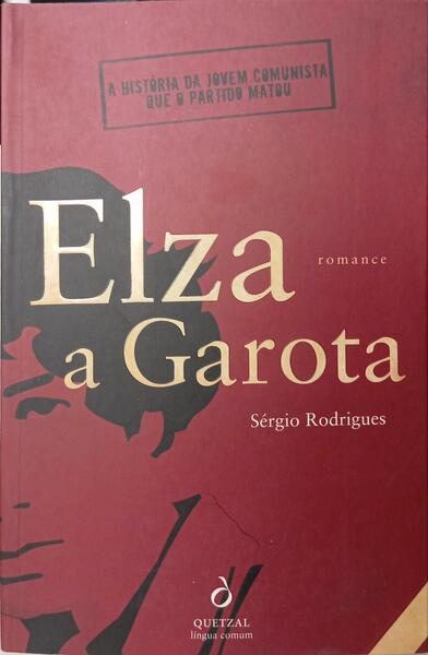ELZA, A GAROTA.