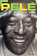 PELÉ: A MINHA VIDA.