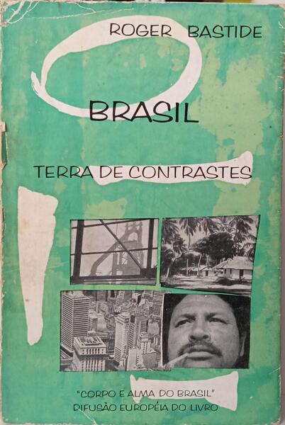 BRASIL TERRA DE CONTRASTES. [2.ª EDIÇÃO]