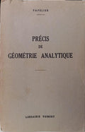PRÉCIS DE GÉOMÉTRIE ANALYTIQUE.