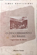 O DESCOBRIMENTO DO BRASIL. [1.ª EDIÇÃO]